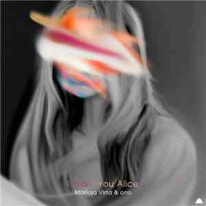 Marlaja Virta & Ono  - I Want You Alice download mp3 flac