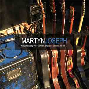 Martyn Joseph - Official Bootleg Vol 4 | Derby, England | January 26, 2017 download mp3 flac