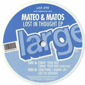 Mateo & Matos - Lost In Thought EP download mp3 flac
