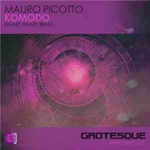 Mauro Picotto - Komodo (Binary Finary Remix) download mp3 flac