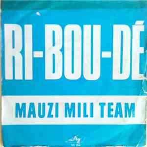 Mauzi Mili Team - Ri-Bou-Dé download mp3 flac