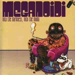 Meganoidi - Into The Darkness, Into The Moda download free