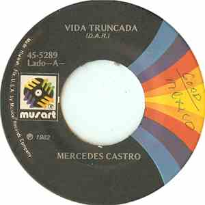Mercedes Castro - Vida Truncada download free