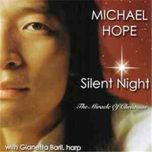 Michael Hope - Silent Night (The Miracle Of Christmas) download mp3 flac