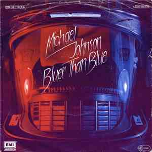 Michael Johnson  - Bluer Than Blue / Two In Love download mp3 flac