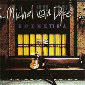 Michel Van Dyke - Kozmetika download mp3 flac