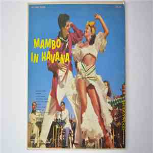Miguelito Cuba And His Orchestra - Mambo In Havana download free