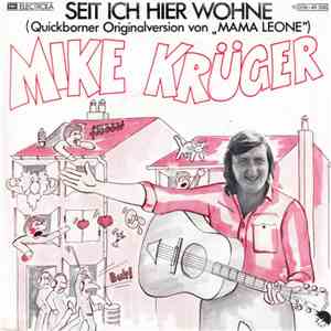Mike Krüger - Seit Ich Hier Wohne download free