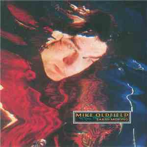 Mike Oldfield - Earth Moving download mp3 flac