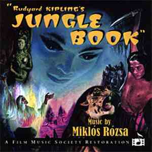 Miklós Rózsa - "Rudyard Kipling's Jungle Book" download mp3 flac