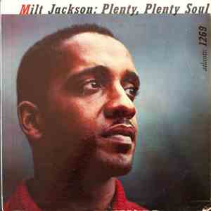 Milt Jackson - Plenty, Plenty Soul download mp3 flac