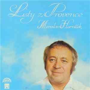Miroslav Horníček - Listy Z Provence download mp3 flac