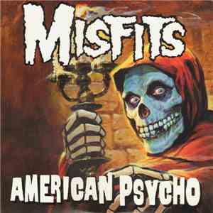 Misfits - American Psycho download free