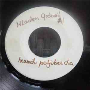 Mladen Grdović - Između Poljupca Dva / Kupit Ću Bijelog Konja download free