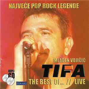 Mladen Vojičić Tifa - The Best Of... // Live download free