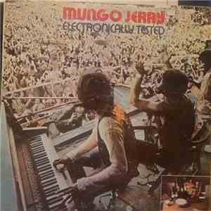 Mungo Jerry - Electronically Tested download free