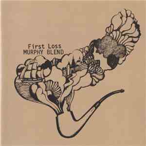 Murphy Blend - First Loss download mp3 flac
