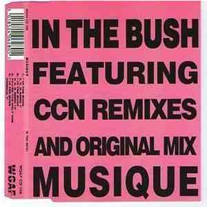 Musique - In The Bush download mp3 flac
