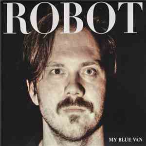My Blue Van - Robot download mp3 flac