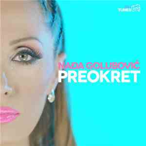 Nađa Golubović - Preokret download free