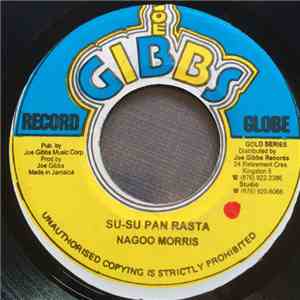 Nagoo Morris - Su-Su Pan Rasta download mp3 flac
