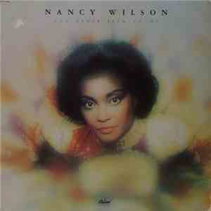 Nancy Wilson - I've Never Been To Me download free