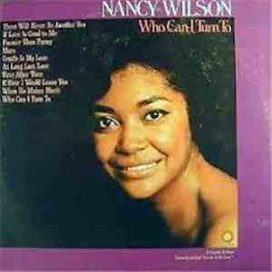 Nancy Wilson - Who Can I Turn To download mp3 flac