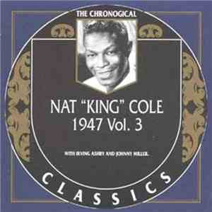Nat "King" Cole - 1947 Vol. 3 download free