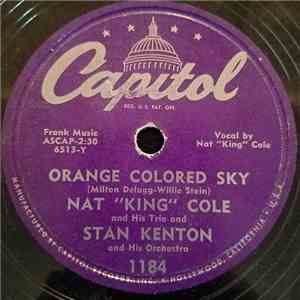 Nat "King" Cole And His Trio And Stan Kenton And His Orchestra / Stan Kenton And His Orchestra With Nat "King" Cole - Orange Colored Sky / Jam-Bo download mp3 flac