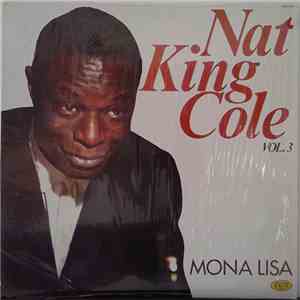 Nat King Cole - Vol. 3 - Mona Lisa download mp3 flac
