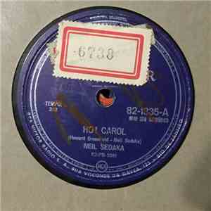 Neil Sedaka - Oh! Carol / One Way Ticket download mp3 flac
