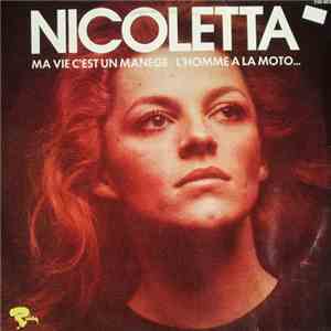 Nicoletta  - Ma Vie C'est Un Manège / L'homme A La Moto... download mp3 flac