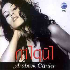 Nilgül - Arabesk Günler download free