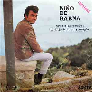 Niño De Baena - Vente A Extremadura / La Rioja Navarra Y Aragón download mp3 flac