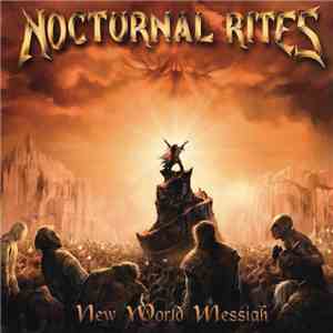 Nocturnal Rites - New World Messiah download mp3 flac
