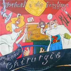 Norbert Und Die Feiglinge - Schönheits-Chirurgie download free