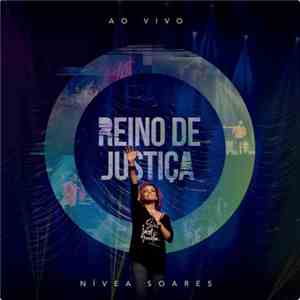 Nívea Soares - Reino De Justiça download mp3 flac