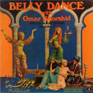 Omar Khorshid - Belly Dance With Omar Khorshid And His Magic Guitar Volume 2 download mp3 flac