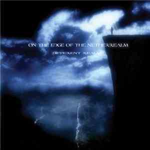 On The Edge Of The NetherRealm - Different Realms download free