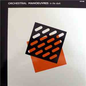 Orchestral Manoeuvres In The Dark - Orchestral Manoeuvres In The Dark download mp3 flac