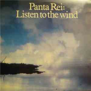 Panta Rei  - Listen To The Wind download mp3 flac