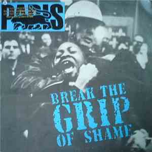 Paris  - Break The Grip Of Shame download mp3 flac
