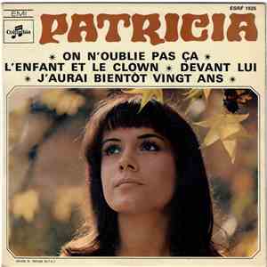 Patricia  - On N'Oublie Pas Ça download free
