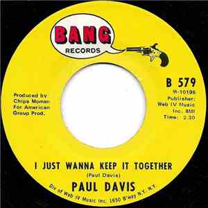 Paul Davis  - I Just Wanna Keep It Together download mp3 flac