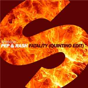 Pep & Rash - Fatality (Quintino Edit) download mp3 flac