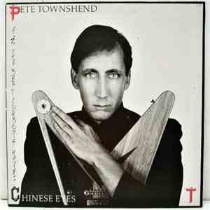 Pete Townshend - All The Best Cowboys Have Chinese Eyes download mp3 flac