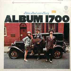 Peter, Paul And Mary - Album 1700 download mp3 flac
