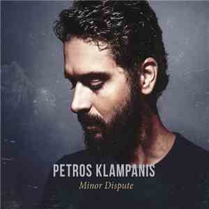 Petros Klampanis - Minor Dispute download mp3 flac