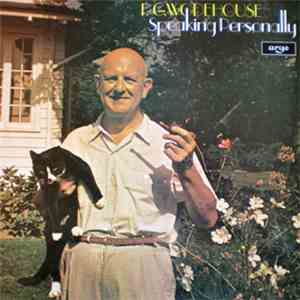P.G. Wodehouse - Speaking Personally download mp3 flac