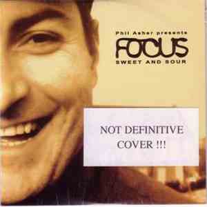 Phil Asher Presents Focus - Sweet And Sour download free